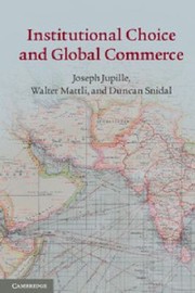 Cover of: Institutional Choice And Global Commerce