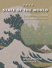 Cover of: State Of The World 2010 Transforming Cultures From Consumerism To Sustainability A Worldwatch Institute Report On Progress Toward A Sustainable Society by 