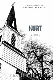 Cover of: Hurt A Novel