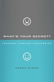 Cover of: Whats Your Secret Freedom Through Confession