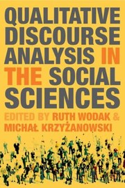 Cover of: Qualitative Discourse Analysis In The Social Sciences by 