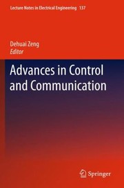 Cover of: Advances In Control And Communication