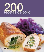 Cover of: 200 Recetas De Pollo