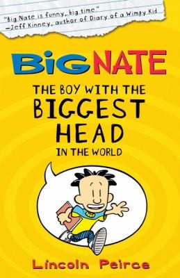 Big Nate The Boy With The Biggest Head In The World by 