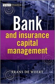 Bank And Insurance Capital Management by Frans de Weert