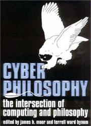 Cover of: Cyberphilosophy by edited by James H. Moor and Terrell Ward Bynum.