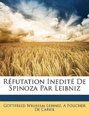 Cover of: Rfutation Inedit de Spinoza Par Leibniz by 