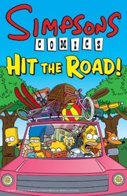 Cover of: Simpsons Comics Hit The Road