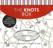 Cover of: The Knots Box Useful Knots For Every Situation Indoors And Out