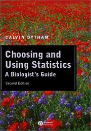 Cover of: Choosing and Using Statistics by Calvin Dytham