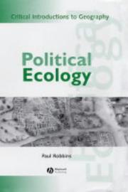Cover of: Political Ecology: A Critical Introduction (Blackwell Critical Introductions to Geography)