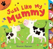 Cover of: Just Like My Mummy