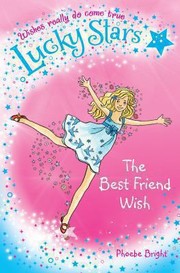 The Best Friend Wish by Phoebe Bright