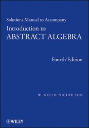 Cover of: Solutions Manual To Accompany Introduction To Abstract Algebra Fourth Edition