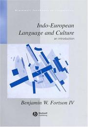 Cover of: Indo-European language and culture by Benjamin W. Fortson