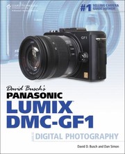 Cover of: David Buschs Panasonic Lumix Dmcgf1 Guide To Digital Photography