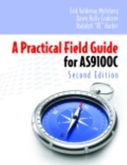 Cover of: A Practical Field Guide For As9100c by Erik V. Myhrberg