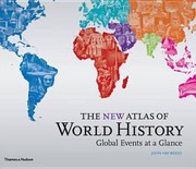 Cover of: The New Atlas Of World History Global Events A Glance