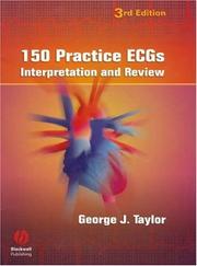 Cover of: 150 practice ECGs: interpretation and review