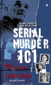 Cover of: Serial Murder 101