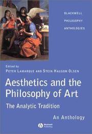 Cover of: Aesthetics and the Philosophy of Art: The Analytic Tradition (Blackwell Philosophy Anthologies)