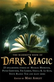 Cover of: The Mammoth Book Of Dark Magic