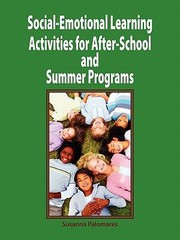 Cover of: Socialemotional Learning Activities For Afterschool And Summer Programs