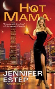 Hot Mama by Jennifer Estep