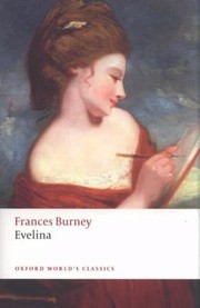 Cover of: Evelina Or The History Of A Young Ladys Entrance Into The World