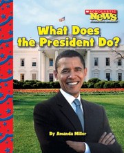 Cover of: What Does The President Do by 