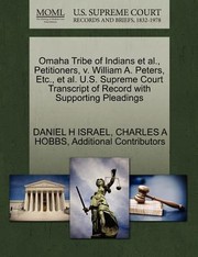 Cover of: Omaha Tribe Of Indians Et Al Petitioners