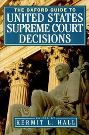 Cover of: The Oxford Guide To United States Supreme Court Decisions