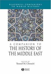Cover of: Companion to the History of the Middle East (Blackwell Companions to World History) by 