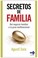 Cover of: Secretos De Familia Las Guerras Del Poder