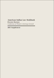 Cover of: American Indian Law Deskbook Fourth Edition 2011 Supplement