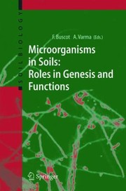 Cover of: Microorganisms In Soils Roles In Genesis And Functions