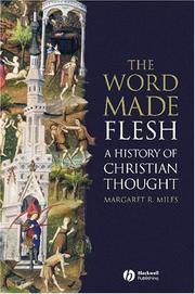 Cover of: Word Made Flesh: A History of Christian Thought