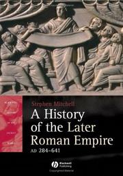 Cover of: A history of the later Roman Empire, AD 284-641 by Stephen Mitchell