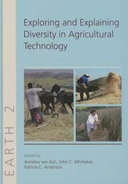 Cover of: Exploring And Explaining Diversity In Agricultural Technology by Patricia C. Anderson