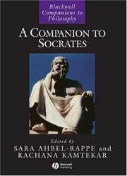 Cover of: A companion to Socrates by edited by Sara Ahbel-Rappe and Rachana Kamtekar.