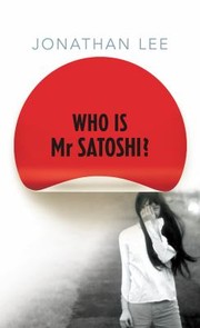 Cover of: Who Is Mr Satoshi by 