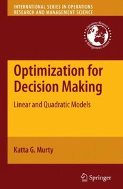 Cover of: Optimization For Decision Making Linear And Quadratic Models