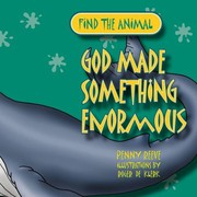 Cover of: God Made Something Enormous