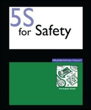 Cover of: 5s For Safety Implementation Toolkit Facilitators Guide