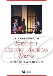 Cover of: A companion to twentieth-century American drama by edited by David Krasner.