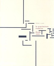Cover of: La Arquitectura Moderna Desde 1900