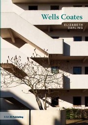 Cover of: Wells Coates Twentieth Century Acrchitects