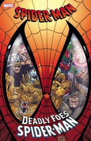 Cover of: The Amazing Spiderman The Deadly Foes Of Spiderman