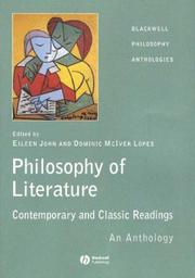 Cover of: Philosophy of Literature: Contemporary and Classic Readings: An Anthology (Blackwell Philosophy Anthologies)