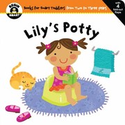 Lilys Potty A First Lifttheflap Book by Begin Smart Books